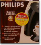 Philips and Douwe Egberts Senseo.